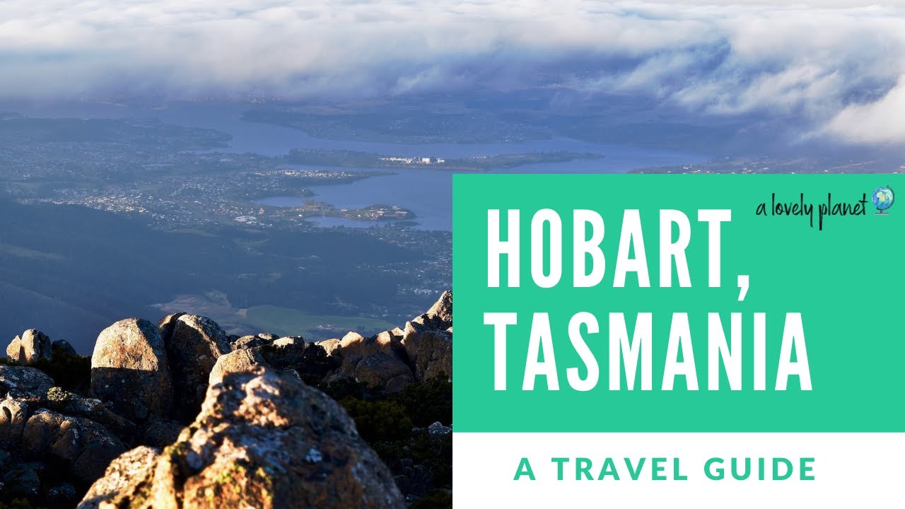 Travel Guide to Hobart, Tasmania
