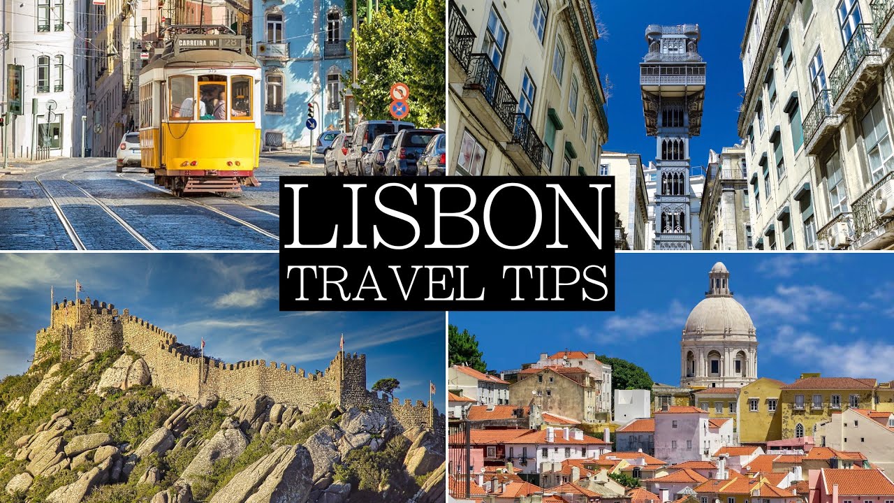 NEW! 12 Essential Travel Tips when Visiting Lisbon, Portugal