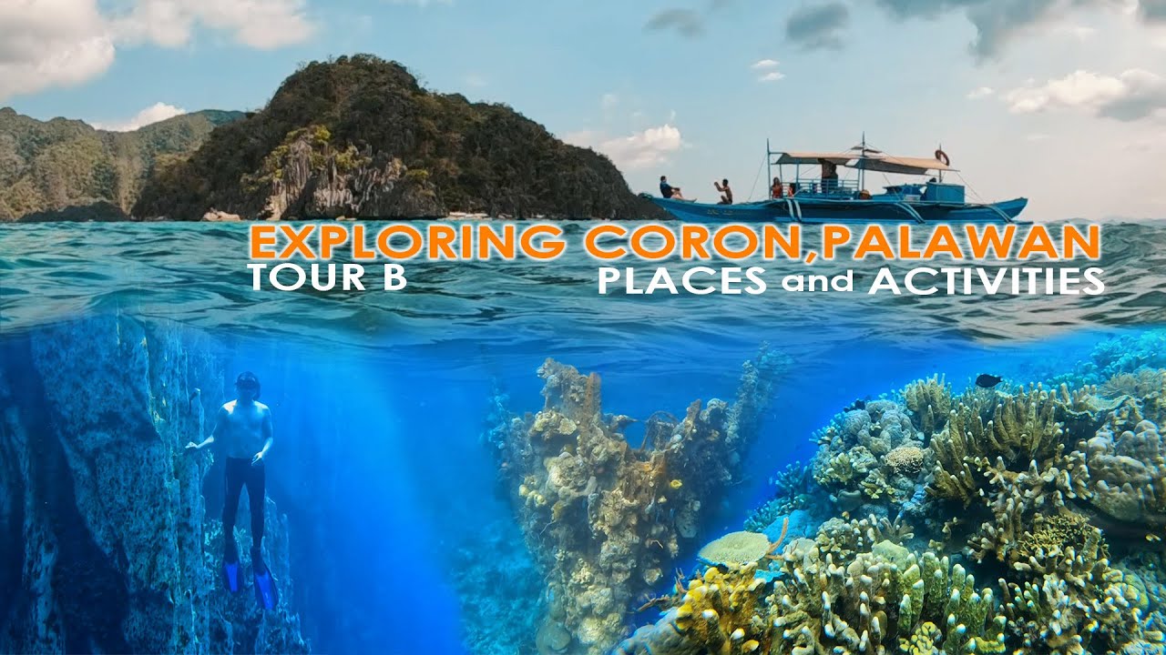 Best Places to Visit in Coron Palawan | Tour B | Travel Guide
