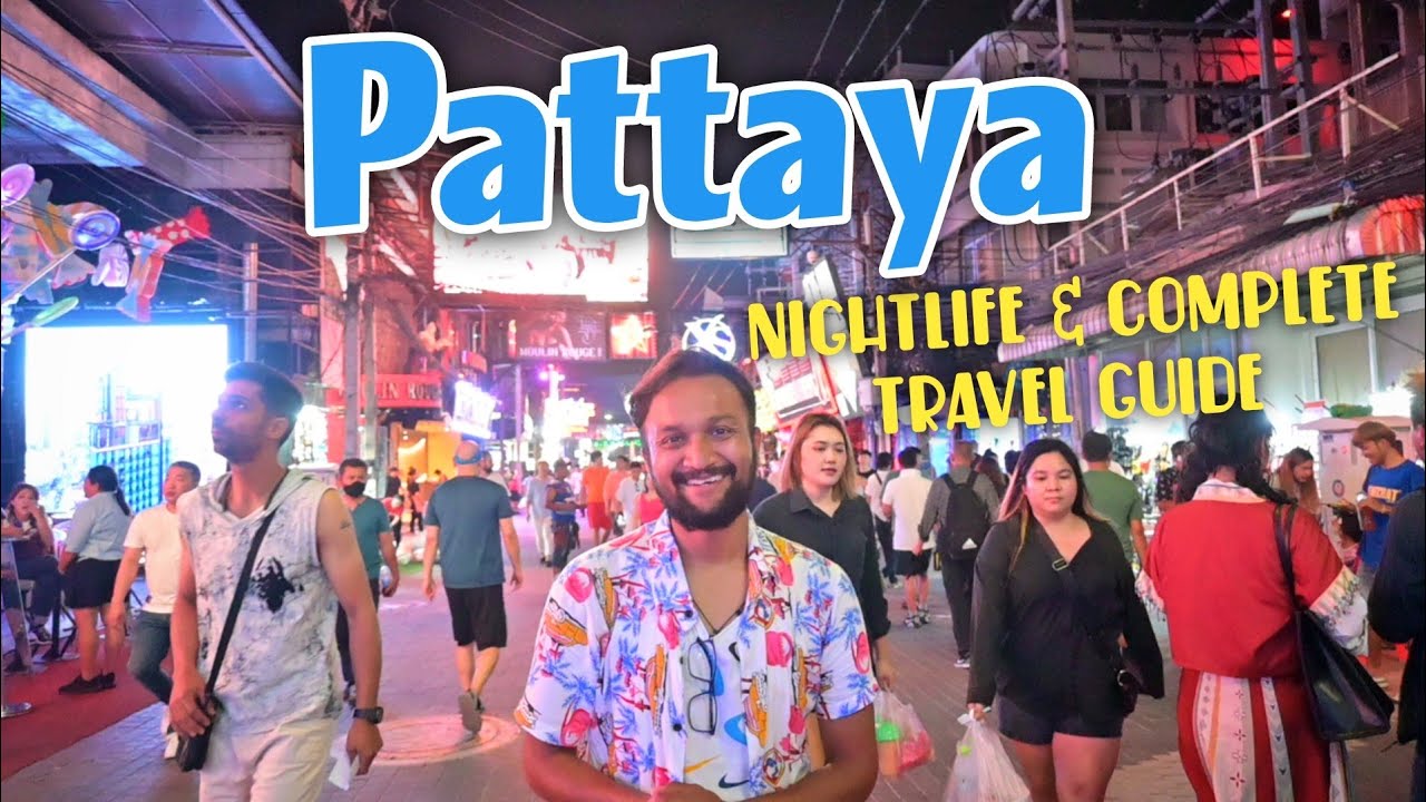 Pattaya Tourist Places | Pattaya Tour Budget | Pattaya Travel Guide | Pattaya Thailand Pattaya Tour