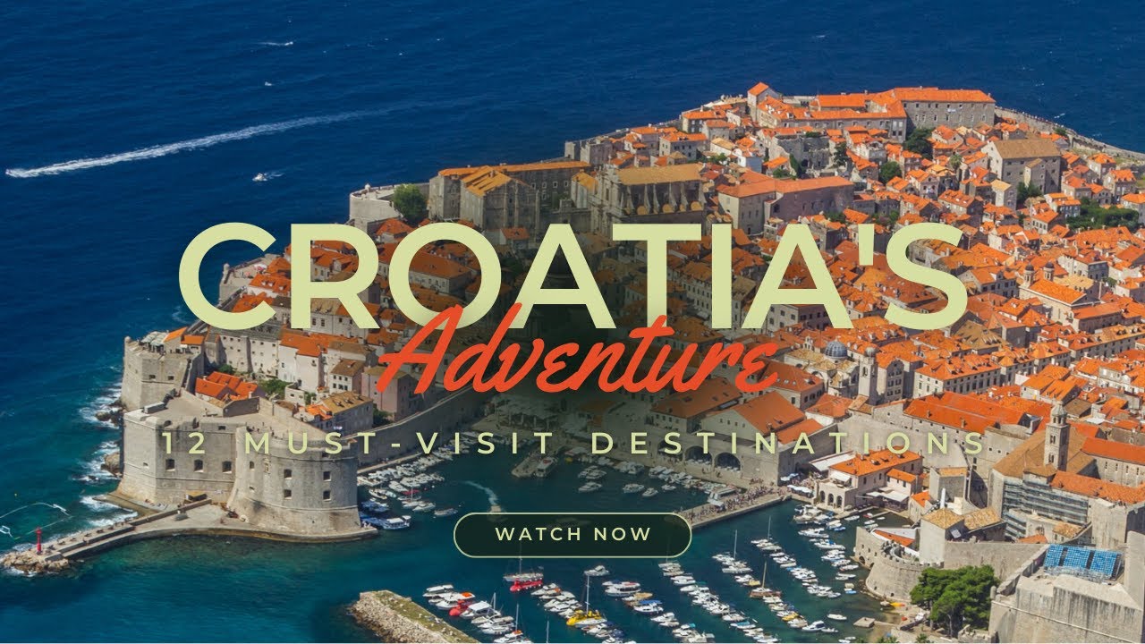 Unveiling Croatia's Hidden Gems: 12 Must-Visit Destinations | Ultimate Travel Guide